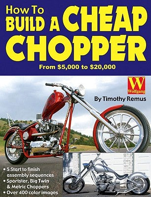 How to Build a Cheap Chopper by Timothy Remus book cover