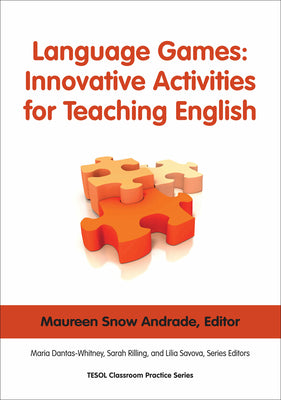 Book cover of Language Games: Innovative Activities for Teaching English by Snow Andrade, Maureen