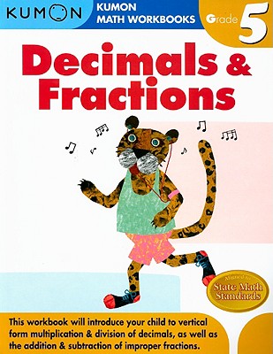 Book cover of Kumon Grade 5 Decimals & Fractions by Tachimoto, Michiko