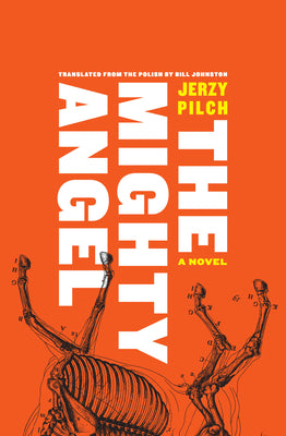 Book cover of The Mighty Angel by Pilch, Jerzy