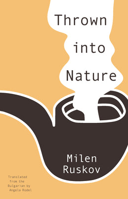 Book cover of Thrown Into Nature by Ruskov, Milen