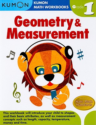 Book cover of Kumon Grade 1 Geometry and Measurement by Kumon Publishing