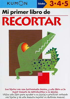 Kumon Mi Primer Libro de Recortar by Kumon book cover