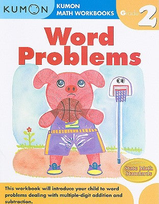 Book cover of Kumon Grade 2 Word Problems by Kumon Publishing