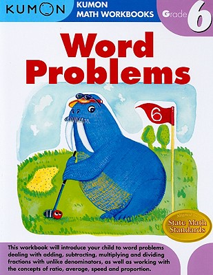 Book cover of Kumon Grade 6 Word Problems by Kumon Publishing
