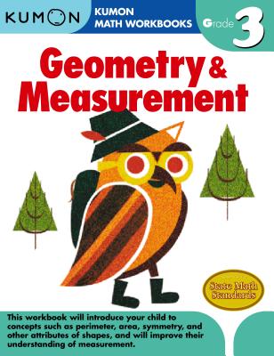 Book cover of Kumon Grade 3 Geometry and Measurement by Kumon Publishing