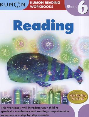 Book cover of Kumon Grade 6 Reading by Kumon Publishing