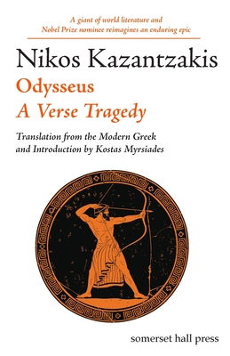Odysseus: A Verse Tragedy by Nikos Kazantzakis book cover