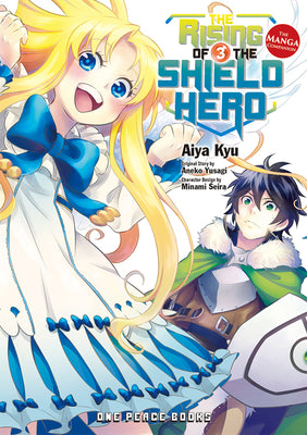 Book cover of The Rising of the Shield Hero Volume 3: The Manga Companion by Kyu, Aiya