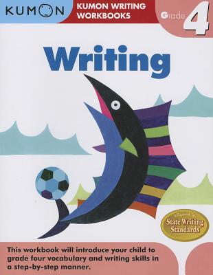 Book cover of Kumon Grade 4 Writing by Kumon