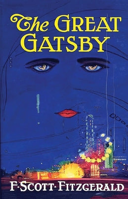 Book cover of The Great Gatsby: Original 1925 Edition (An F. Scott Fitzgerald Classic Novel) by Fitzgerald, F. Scott