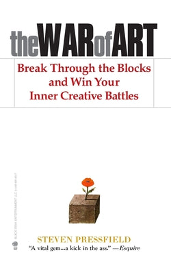 Book cover of The War of Art: Break Through the Blocks and Win Your Inner Creative Battles by Coyne, Shawn