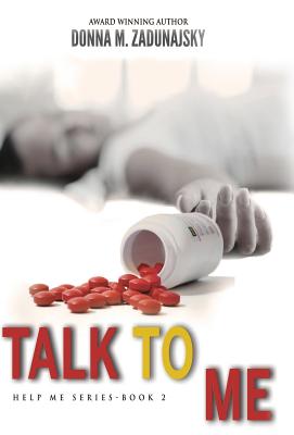 Talk To Me by Donna M. Zadunajsky book cover