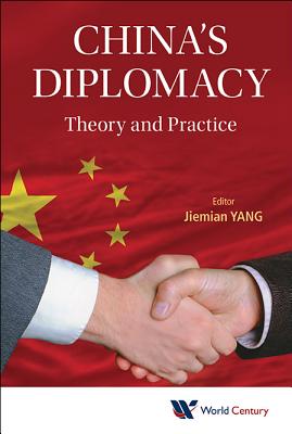 Book cover of China's Diplomacy: Theory and Practice by Yang Jiemian