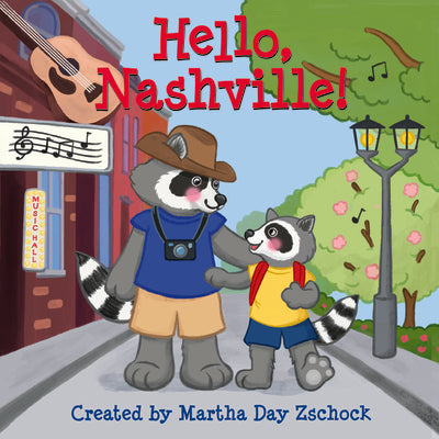 Hello, Nashville! by Zschock, Martha Day book cover