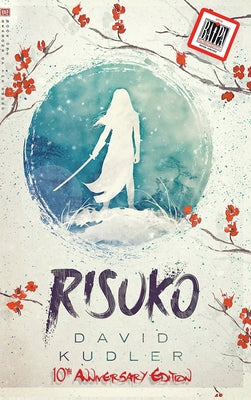 Risuko: A Kunoichi Tale by David Kudler book cover