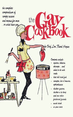 The Gay Cookbook by Hogan, Chef Lou Rand book cover