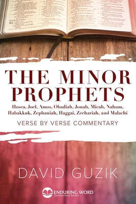 Minor Prophets by David Guzik book cover