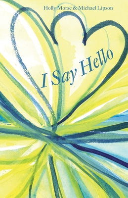 I Say Hello by Holly Morse book cover