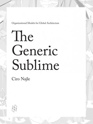 Book cover of The Generic Sublime by Najle, Ciro