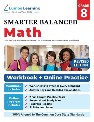 SBAC Test Prep: SBAC Test Prep: 8th Grade Math Common Core Practice Book and Full-length Online Assessments: Smarter Balanced Study Guide With Perform by Lumos Learning book cover
