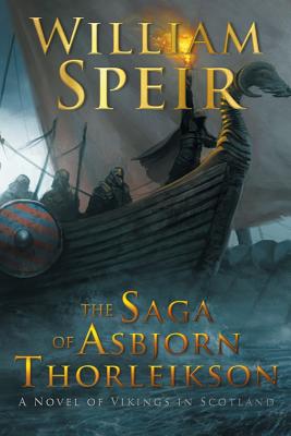 Book cover of The Saga of Asbjorn Thorleikson by Speir, William
