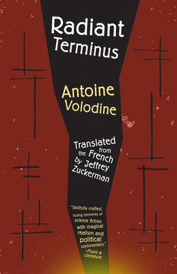 Book cover of Radiant Terminus by Volodine, Antoine
