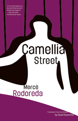 Book cover of Camellia Street by Rodoreda, Merc