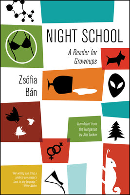 Book cover of Night School: A Reader for Grownups by B
