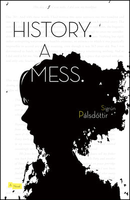 Book cover of History. a Mess. by P