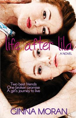 Life After Lila by Ginna Moran book cover