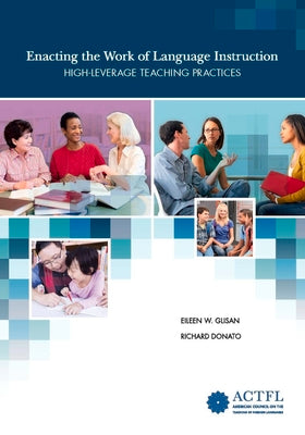 Book cover of Enacting the Work of Language Instruction, Vol. 1 by Donato, Richard