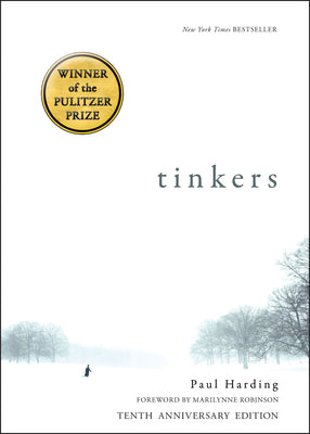 Tinkers: 10th Anniversary Edition by Harding, Paul book cover