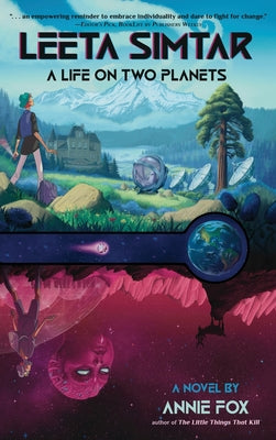 Book cover of Leeta Simtar: A Life on Two Planets by Fox, Annie