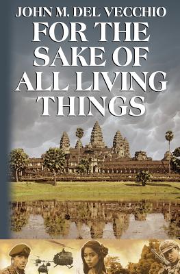 Book cover of For the Sake of All Living Things by Del Vecchio, John M.