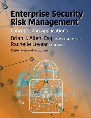 Enterprise Security Risk Management: Concepts and Applications by Bran Allen book cover