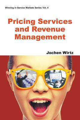 Book cover of Pricing Services and Revenue Management by Wirtz Jochen