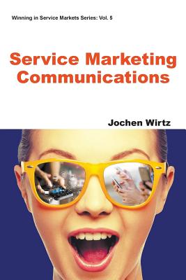 Book cover of Service Marketing Communications by Wirtz Jochen