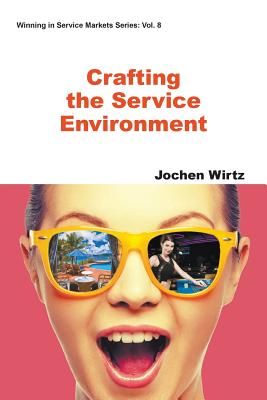 Book cover of Crafting the Service Environment by Wirtz Jochen