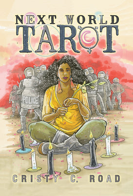 Book cover of Next World Tarot: Hardcover Art Collection by Road, Cristy C.