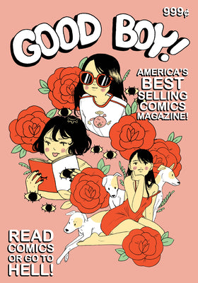 Book cover of Good Boy Magazine #1 by Nate, Benji