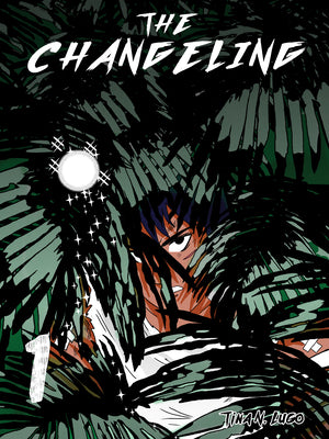 Book cover of The Changeling Vol. 1 by Lugo, Tina