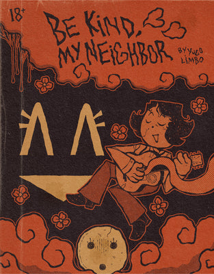 Book cover of Be Kind My Neighbor by Limbo, Yugo