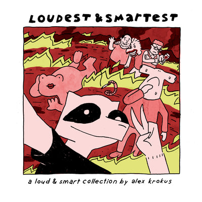 Book cover of Loudest & Smartest by Krokus, Alex