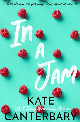 In a Jam by Kate Canterbary book cover