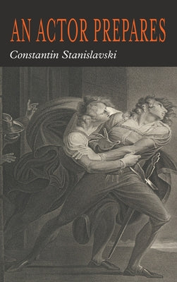 An Actor Prepares by Constantin Stanislavsky book cover