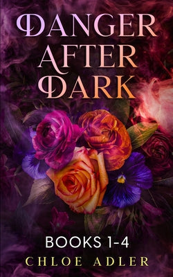 Danger After Dark: Boxed Set: Paris, Venice, Barcelona, London by Chloe Adler book cover