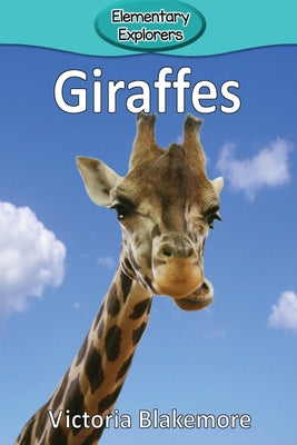 Giraffes by Victoria Blakemore book cover
