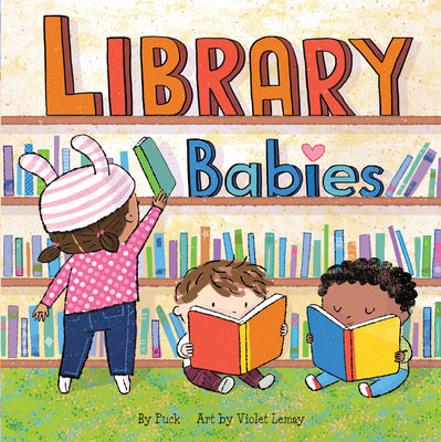 Book cover of Library Babies by Puck
