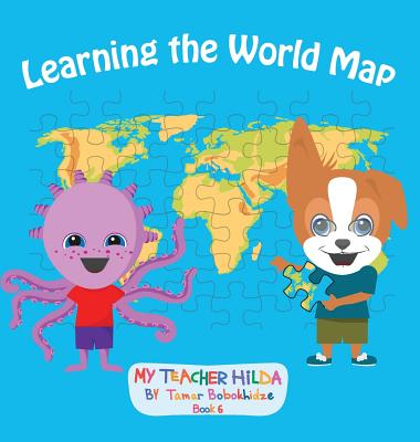 Book cover of Learning the World Map by Bobokhidze, Tamar